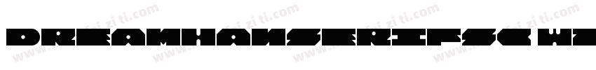 DreamHanserifsc W20字体转换